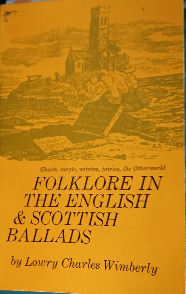 Front cover of Lowry Charles Wimberley, Folklore in the English and Scottish Ballads